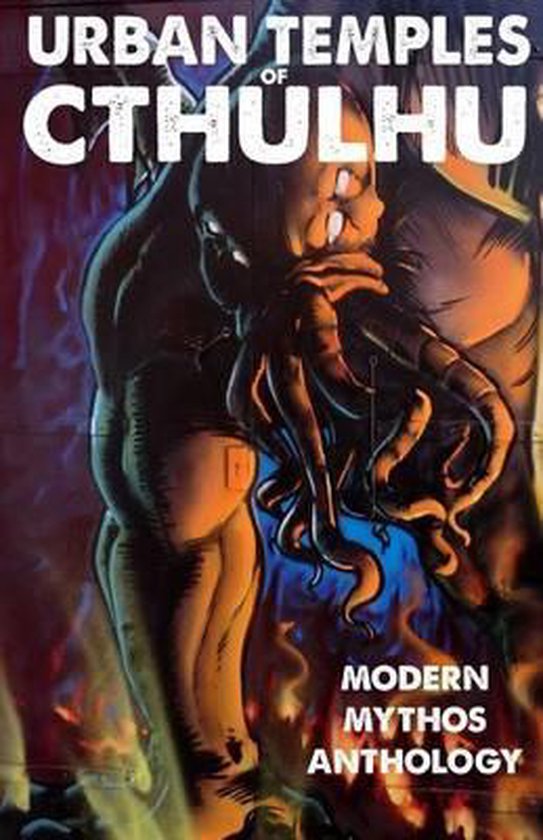 Urban Temples of Cthulhu - Modern Mythos Anthology - cover