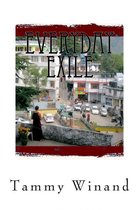 Everyday Exile