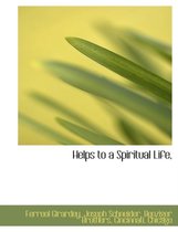 Helps to a Spiritual Life,