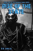 Rise of the State: Pandemic Dawn