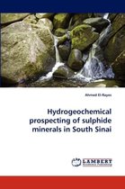 Hydrogeochemical prospecting of sulphide minerals in South Sinai