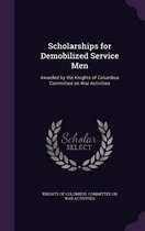 Scholarships for Demobilized Service Men