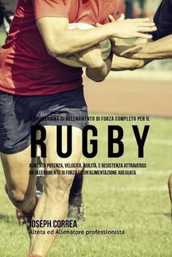 Il Programma Di Allenamento Di Forza Completo Per Il Rugby - cover