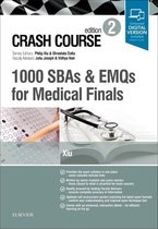 CRASH COURSE - Crash Course: 1000 SBAs and EMQs for Medical Finals