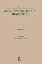 African Nationalism and Revolution