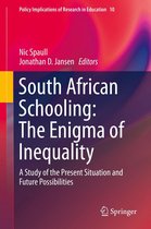Policy Implications of Research in Education 10 - South African Schooling: The Enigma of Inequality