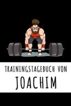 Trainingstagebuch von Joachim: Personalisierter Tagesplaner für dein Fitness- und Krafttraining im Fitnessstudio oder Zuhause