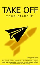 TAKE OFF YOUR STARTUP