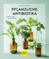 GU Ratgeber Gesundheit - Pflanzliche Antibiotika