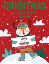 Christmas coloring book for kids.: Fun Children's Christmas Gift or Present for kids.Christmas Activity Book Coloring, Matching, Mazes, Drawing, Cross