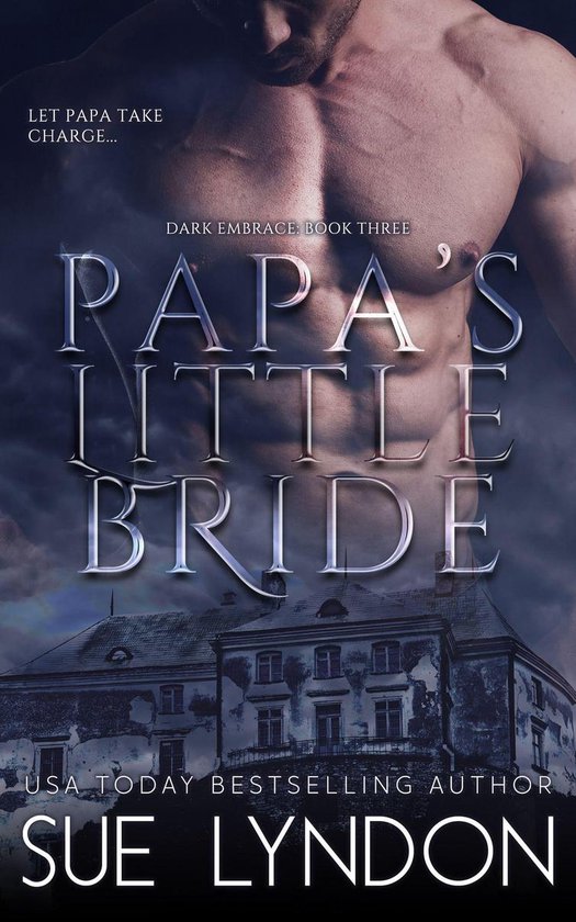 Dark Embrace 3 - Papa's Little Bride - cover