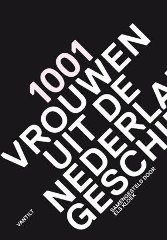 Cover van het boek '1001 vrouwen uit de Nederlandse geschiedenis'