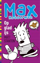 Max Modderman 5 - Op glad ijs