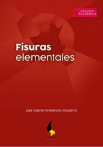 Colección Académica 24 - Fisuras elementales
