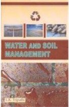 Water and Soil Management