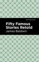 Mint Editions (Short Story Collections and Anthologies) - Fifty Famous Stories Retold