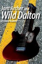Jam Archer and Wild Dalton