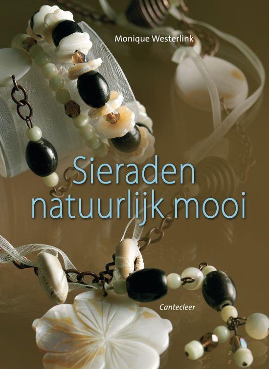 Cover van het boek 'Sieraden natuurlijk mooi' van M. Westerlink