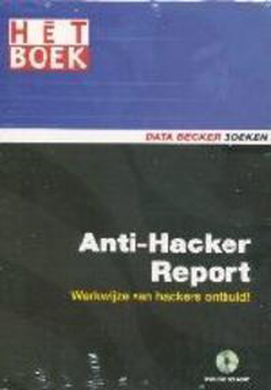BOEK ANTI HACKER REPORT + CDROM - cover