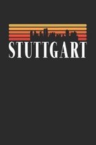 Stuttgart Skyline: KALENDER 2020/2021 mit Monatsplaner/Wochenansicht mit Notizen und Aufgaben Feld! F�r Neujahresvors�tze, Familen, M�tte