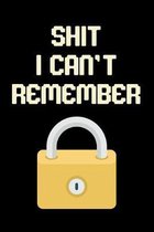 Shit I Can't Remember: Password Book, UsernameKeeper, and Internet Organizer