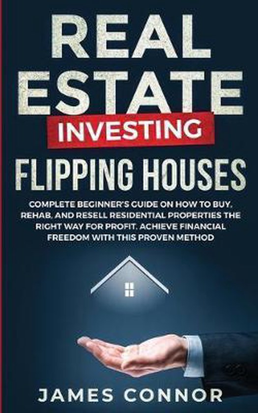 Real Estate Investing - Flipping Houses - cover