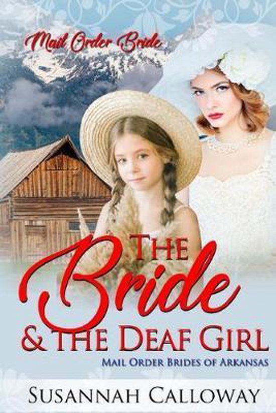 Mail Order Brides of Arkansas-The Bride & the Deaf Girl - cover