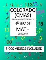 4th Grade COLORADO CMAS, 2019 MATH, Test Prep: : 4th Grade COLORADO MEASURES of ACADEMIC SUCCESS 2019 MATH Test Prep/Study Guide