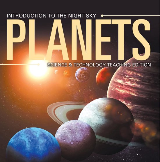 Planets Introduction to the Night Sky Science & Technology T ... - cover