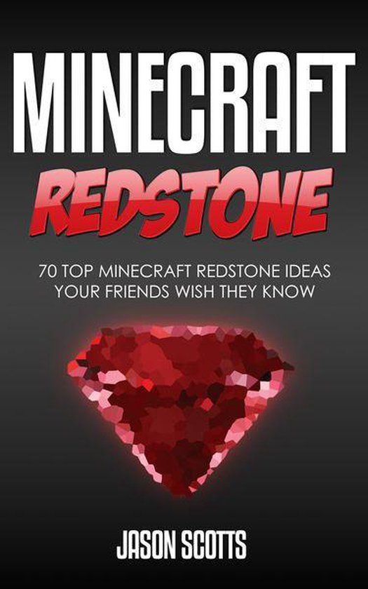 Minecraft Redstone: 70 Top Minecraft Redstone Ideas Your Fri ... - cover
