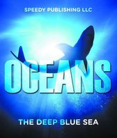 Oceanography for Kids - Oceans - The Deep Blue Sea