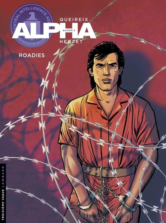 Alpha 15 - Alpha - tome 15 - Roadies
