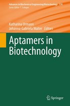 Advances in Biochemical Engineering/Biotechnology 174 - Aptamers in Biotechnology