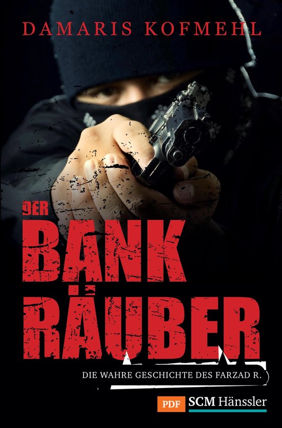 True Life Stories - Der Bankräuber