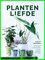 Plantenliefde