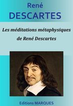 Les méditations métaphysiques de René Descartes