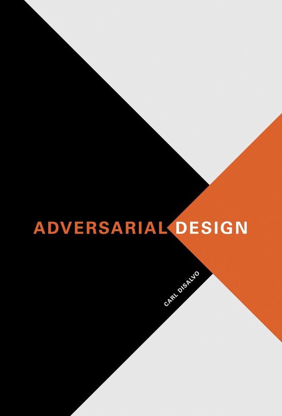 Design Thinking, Design Theory - Adversarial Design - cover