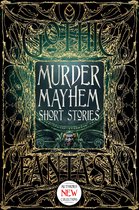Gothic Fantasy - Murder Mayhem Short Stories
