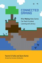 The John D. and Catherine T. MacArthur Foundation Series on Digital Media and Learning - Connected Gaming