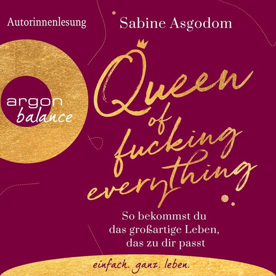 Queen of Fucking Everything - So bekommst du das großartige ... - cover