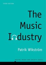 Digital Media and Society - The Music Industry
