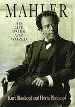 ISBN MAHLER : His Life, Work and World, Musique, Anglais, Livre broché, 256 pages
