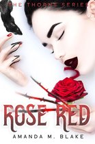 The Thorns Series 2 - Rose Red