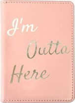 Dielay - Paspoorthoes - Paspoorthouder - I'm Outta Here - 14x10 cm - Roze