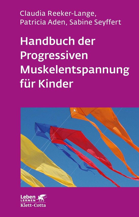 Leben Lernen 232 - Handbuch der Progressiven Muskelentspannu ... - cover