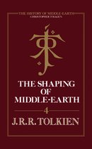 The History of Middle-earth 4 - The Shaping of Middle-earth (The History of Middle-earth, Book 4)