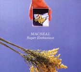 Macseal - Super Enthusiast (CD)