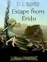 Escape from Eridu: Aesa's Fables