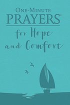 One-Minute Prayers - One-Minute Prayers for Hope and Comfort
