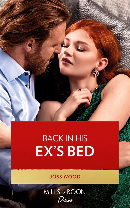 Murphy International 3 - Back In His Ex's Bed (Murphy International, Book 3) (Mills & Boon Desire)